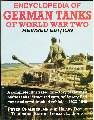 Encyclopedia of German Tanks of WWII